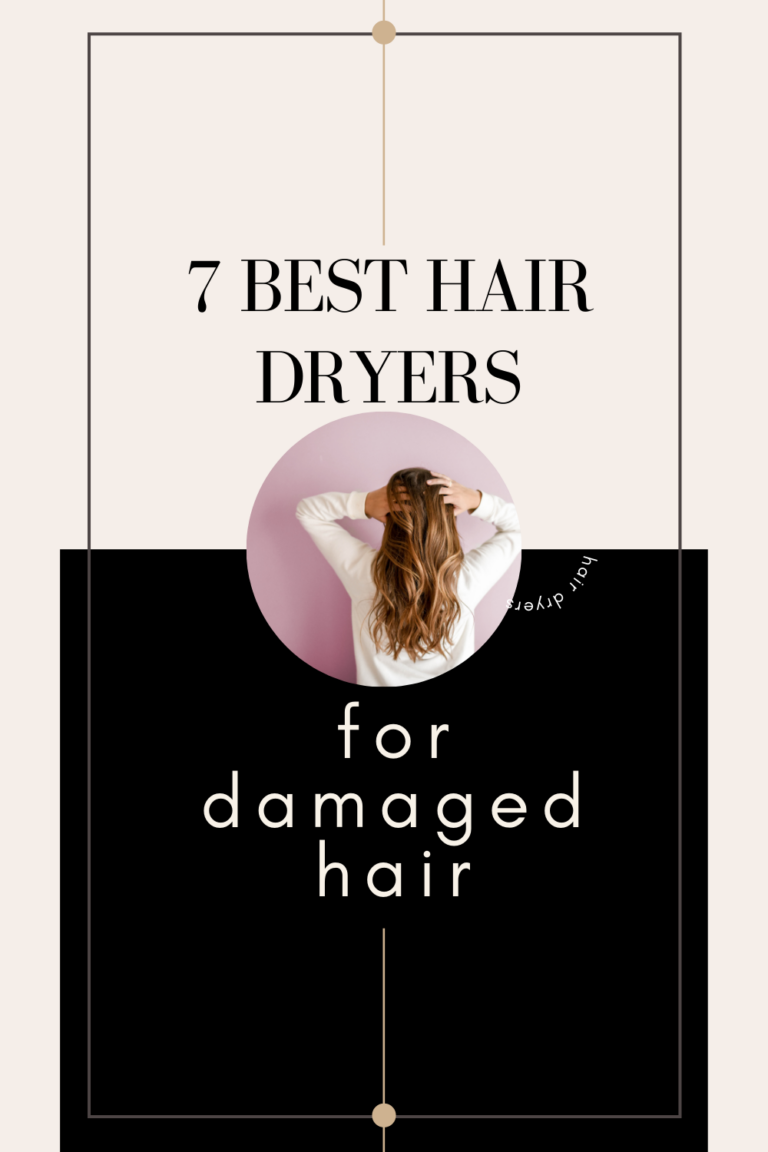 7 of the Best Hair Dryers for Damaged Hair MY CHIC OBSESSION