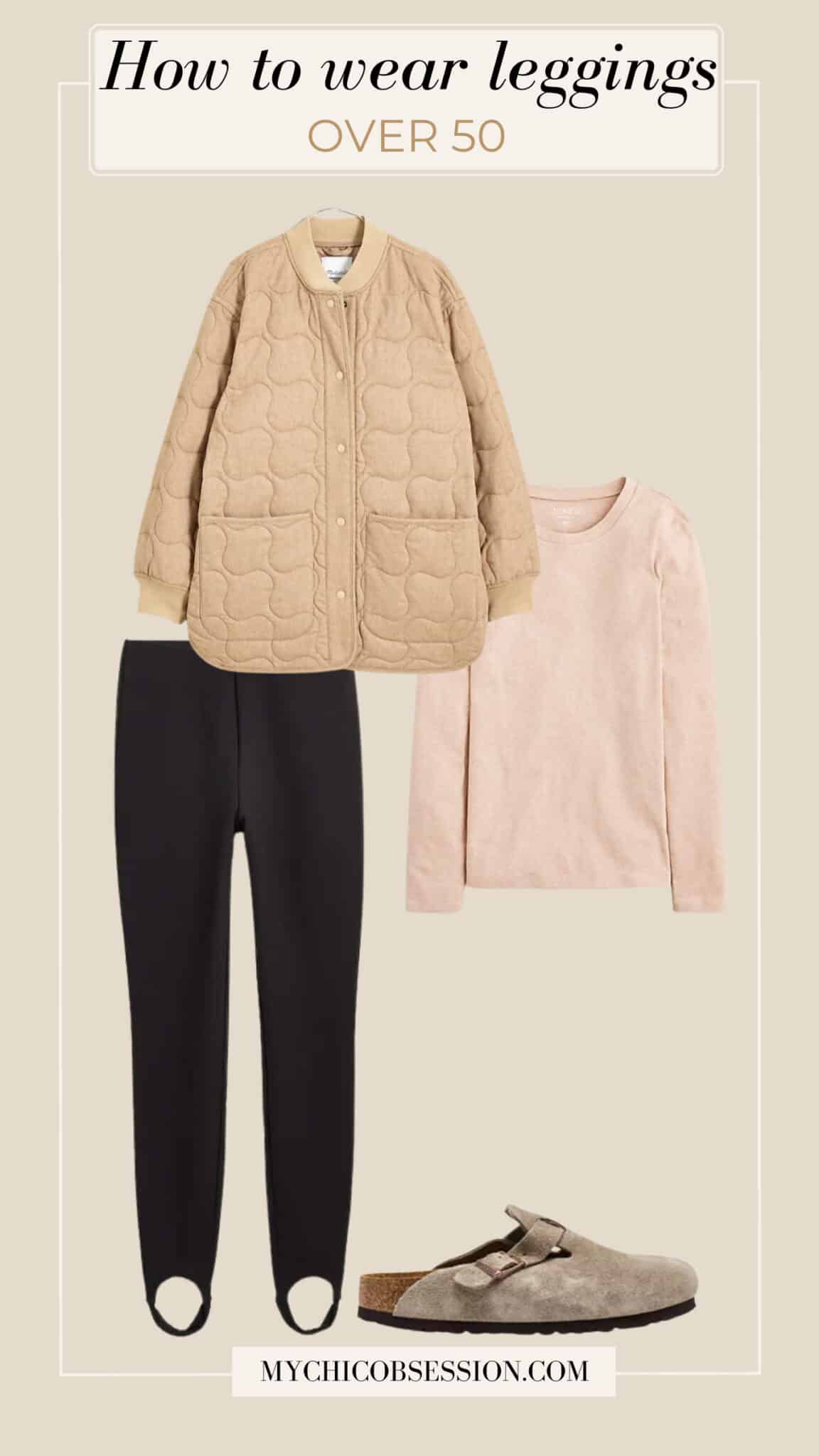 How to Wear Leggings for Women Over 50: Outfit Ideas - MY CHIC OBSESSION
